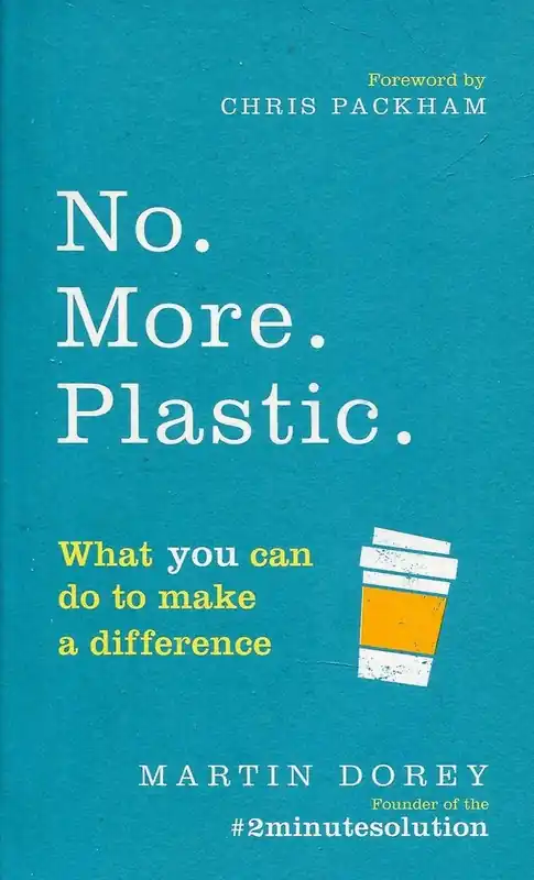 Aanbieding No. More. Plastic. - Martin Dorey
