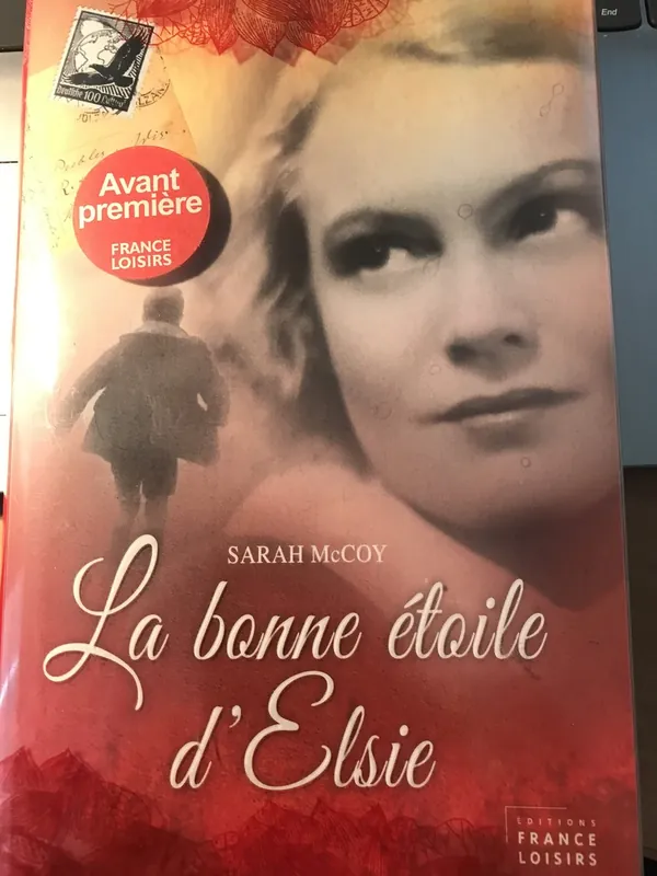 Alleen Vandaag La bonne étoile d'Elsie - Sarah McCoy