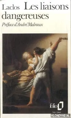 Laatste Kans Les liaisons dangereuses - Choderlos de Laclos