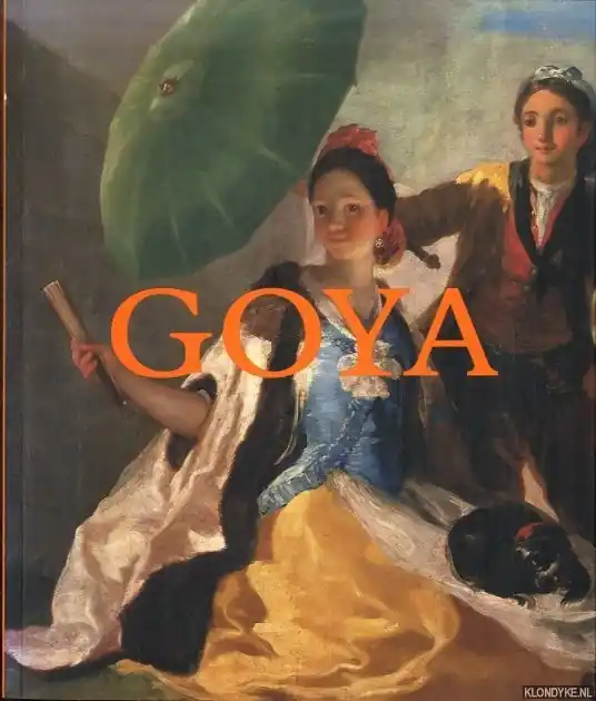 Lage Kosten Goya: Prophet der Moderne - Schuster, Peter-Klaus - e.a.