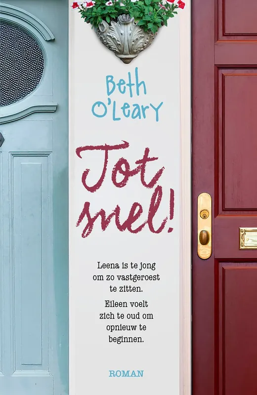 Tot snel! - Beth O'Leary Alleen Vandaag