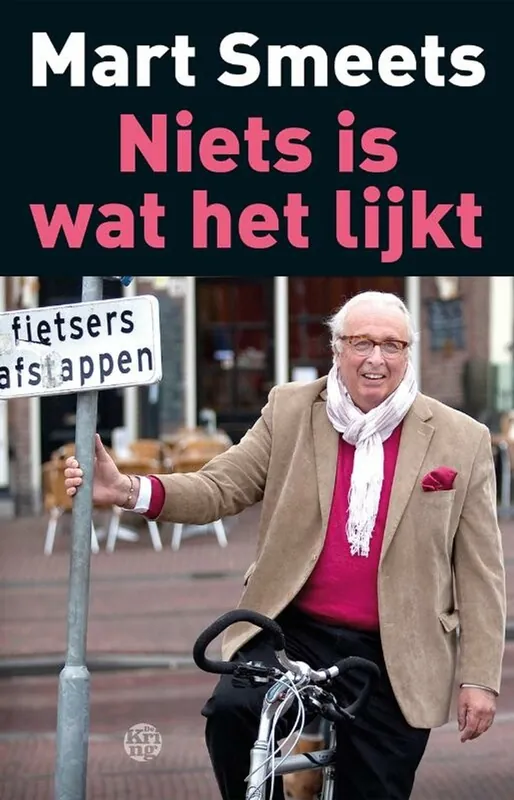 Niets is wat het lijkt - Mart Smeets Gratis Retour