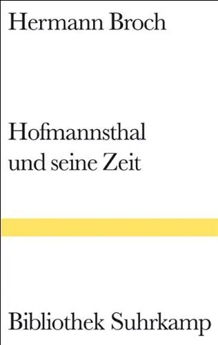 Hofmannsthal und seine Zeit - Herman Broch Gecertificeerd
