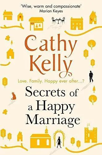Betrouwbaar Secrets of a happy marriage - Cathy Kelly