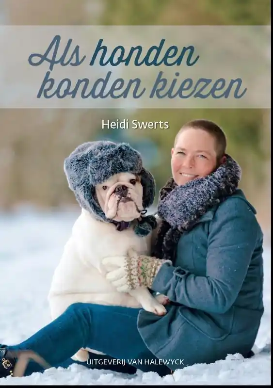 Direct Verzonden Als honden konden kiezen - Heidi Swerts