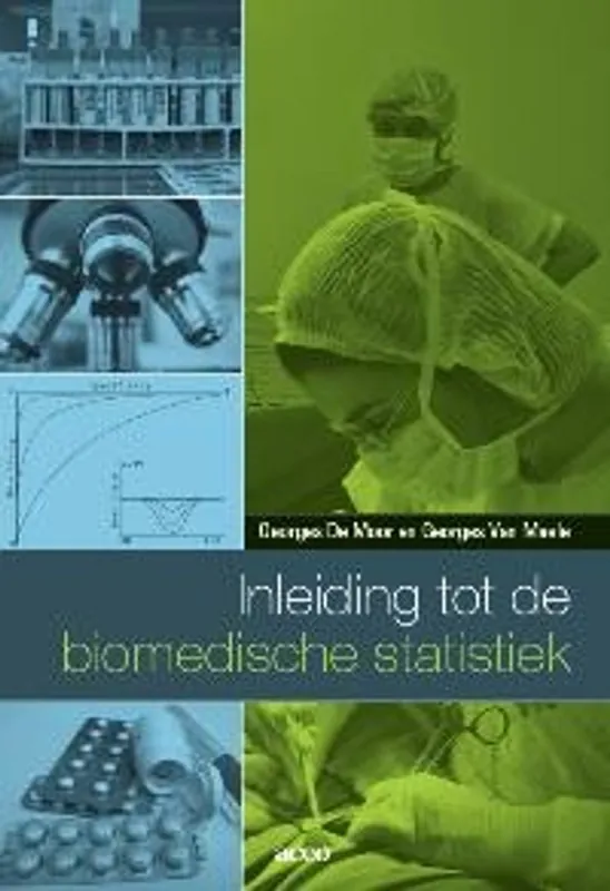 Gecertificeerd Inleiding tot de biomedische statistiek - Georges J.E. De Moor