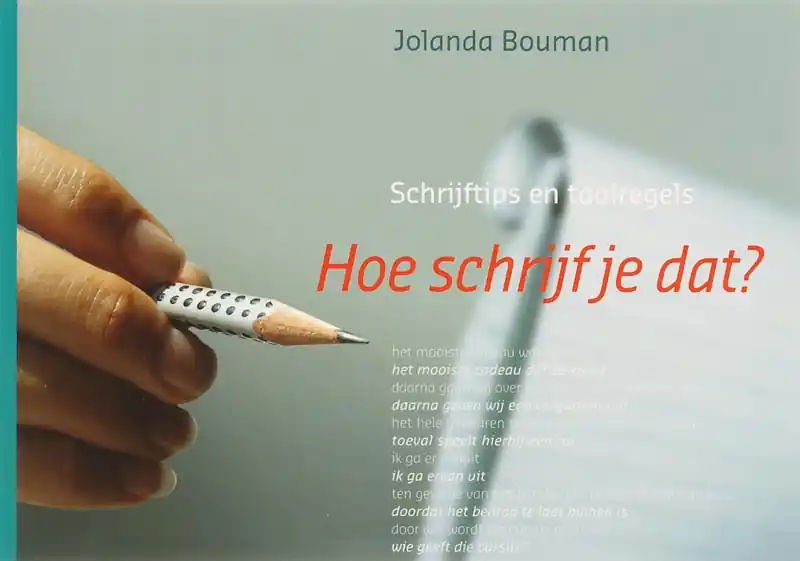 Bestel Nu Hoe schrijf je dat? - Jolanda Bouman