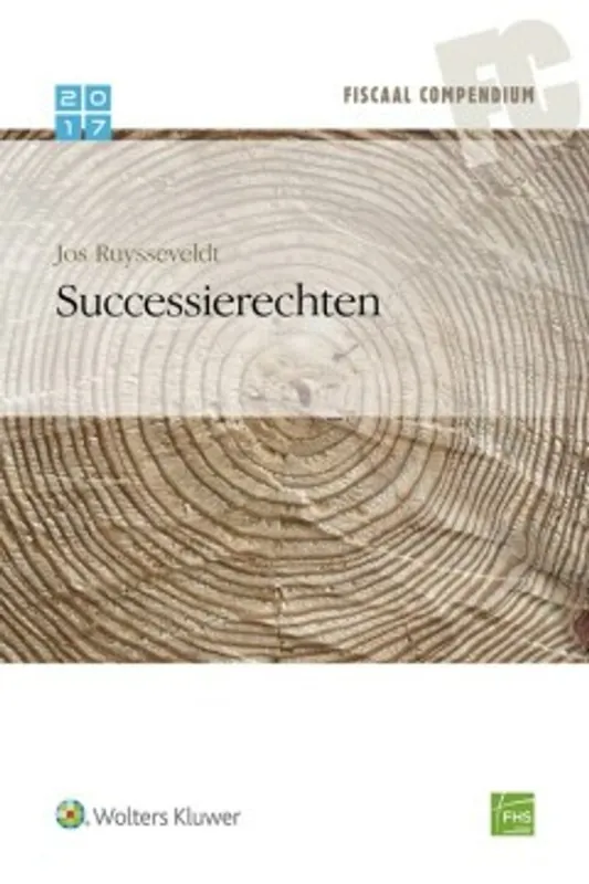 Aanbieding Fiscaal Compendium - Successierechten. - Jos Ruysseveldt