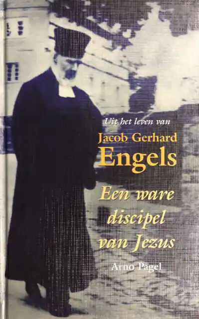 Betrouwbaar Een ware discipel van Jezus - Arno Pagel