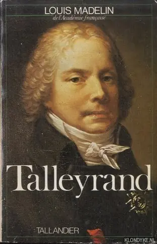 Talleyrand - Madelin, Louis Bestseller