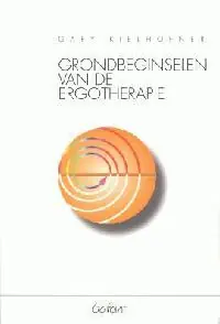 Gereduceerde Prijs Grondbeginselen van de ergotherapie - G. Kielhofner