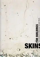 Weekendaanbieding Skins for buildings - Ine Ter Borch; David Keuning; Caroline Kruit