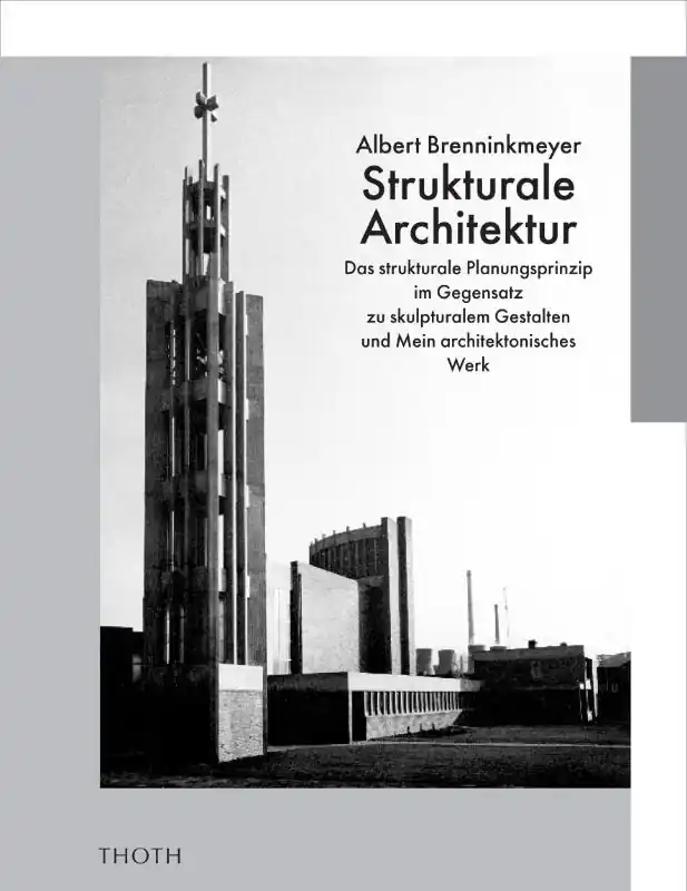 Alleen Vandaag Strukturale Architektur - A. Brenninkmeyer