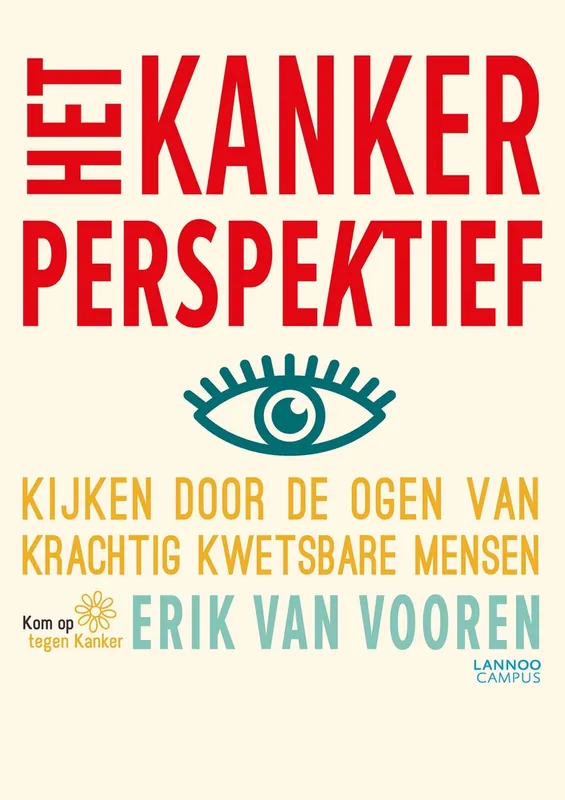 Het kanker perspektief - Erik Van Vooren Finale Uitverkoop