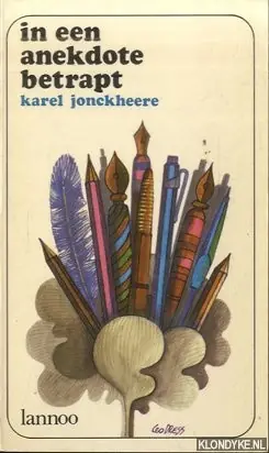 Merkproduct In een anekdote betrapt - Karel Jonckheere