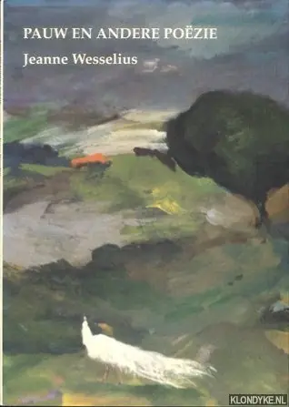 Weekendaanbieding Pauw en andere poezie - Jeanne Wesselius
