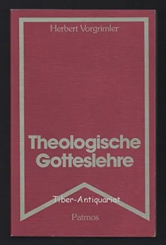 Lage Kosten Theologische Gotteslehre (Leifaden Theologie 3( - VORGRIMLER, HERBERT
