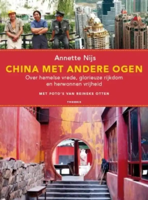 Nu Kopen China met andere ogen - Annette Nijs