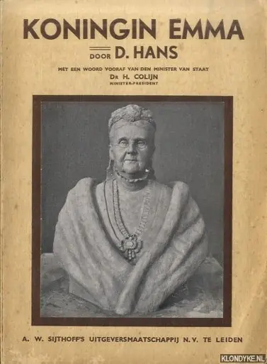 Beste Prijs Koningin Emma - Hans, D. & Dr. H. Colijn (woord vooraf)