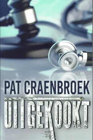 Uitgekookt - Pat Craenbroek Goedkoop