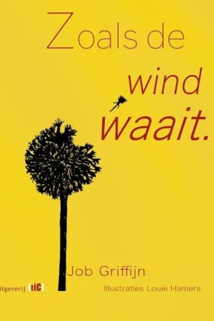 Zoals de wind waait - Job Griffijn Koop Online