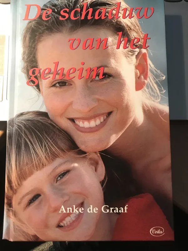 De schaduw van het geheim - Anke de Graaf Alleen Vandaag