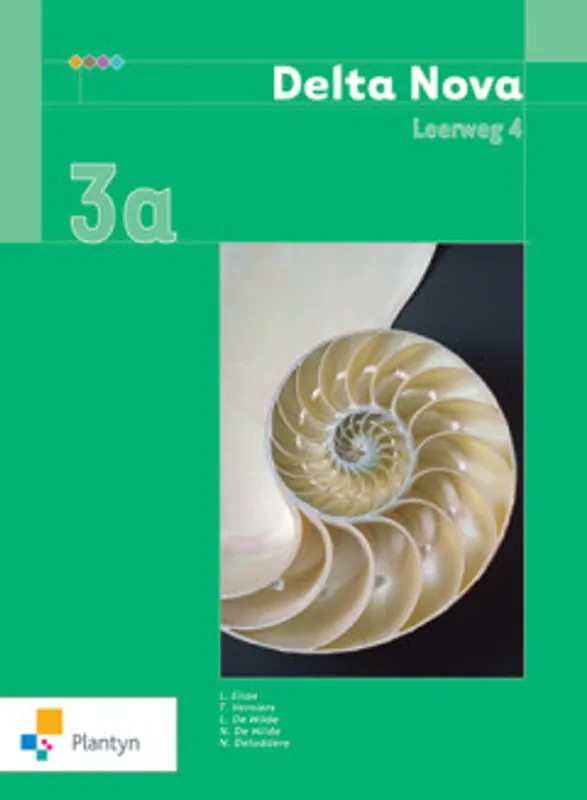 Delta Nova 3a (Leerweg 4u) - L. Elias - T. Verniers - L. De Wilde - N. De Wilde - N. Deloddere Gratis Verzending