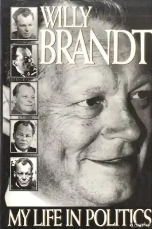 Willy Brandt: My Life in Politics - Brandt, Willy Koopje