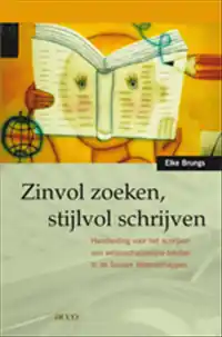 Zinvol zoeken, stijlvol schrijven - E. Brungs Express Levering