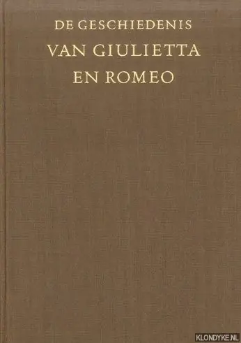 De geschiedenis van Giulietta en Romeo - Porto, L. sa Meest Verkocht