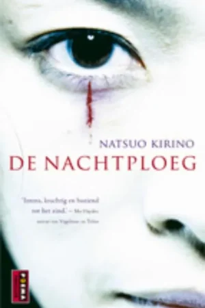 De nachtploeg - N. Kirino Laatste Kans