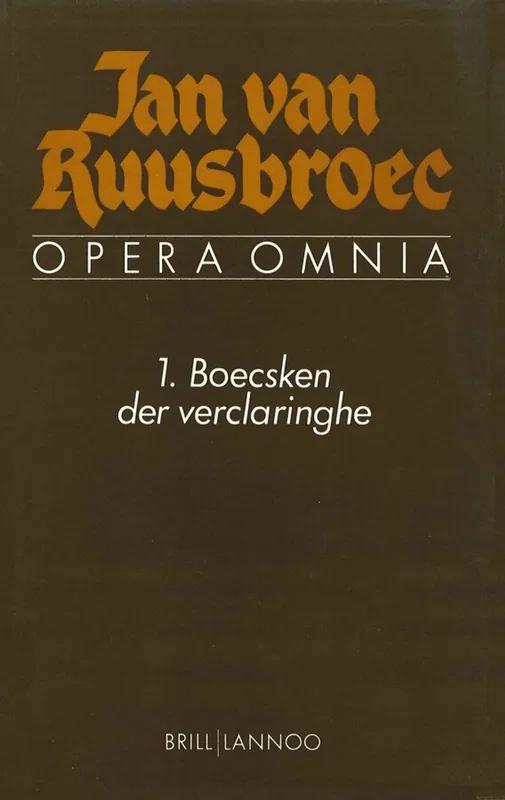 Boecsken der verclaringhe - Jan van Ruusbroec Rechtstreeks Van De Fabrikant