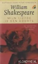 Korting Mijn liefde is een koorts - William Shakespeare