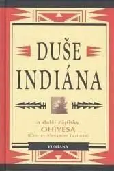 Duse Indiana; A dalsi Zapisky Ohiyesa - Eastman, Charles Alexander Speciale Aanbieding