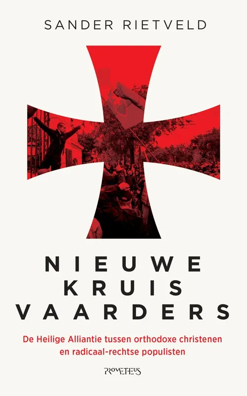 Nieuwe kruisvaarders - Sander Rietveld Koop Vandaag