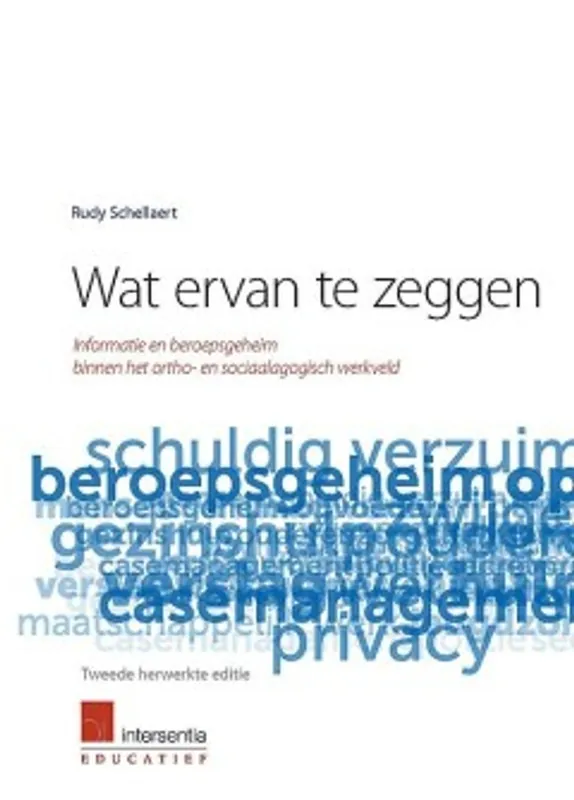 Wat ervan te zeggen - Rudy Schellaert Lage Kosten