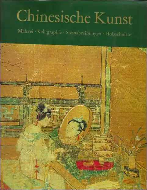 Superprijs Chinesische Kunst - Malerei. Kalligraphie. Steinabreibungen. Holzschnitte; - Werner Speiser
