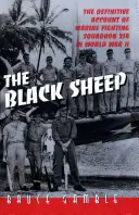 Direct Verzonden The Black Sheep / The Definitive Account of Marine Fighting Squadron 214 in World War II - Bruce D. Gamble