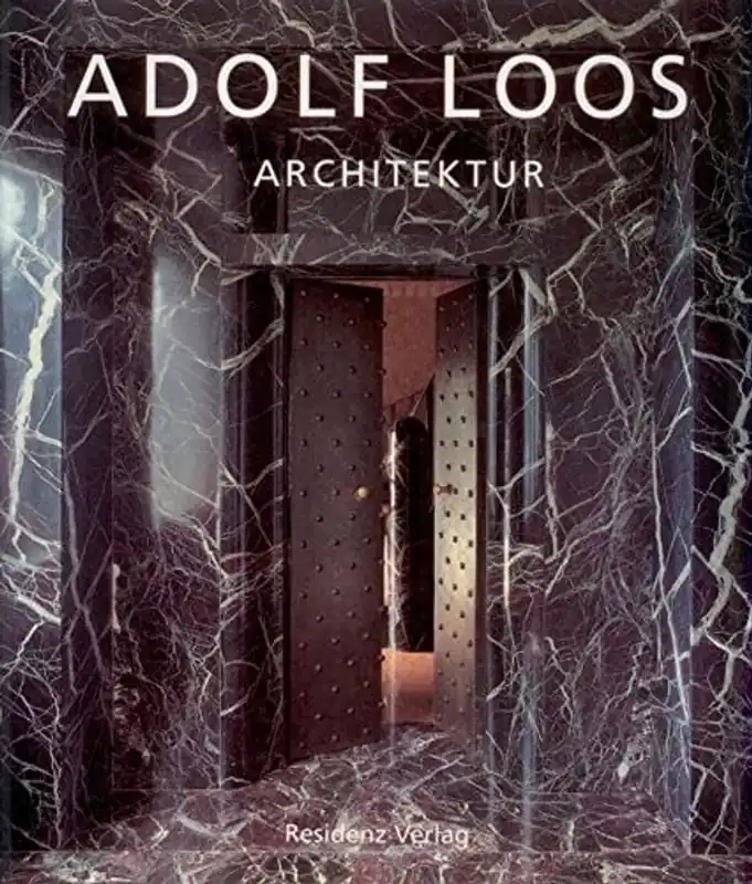 Merkproduct Adolf Loos / Architektur - Roberto Schezen