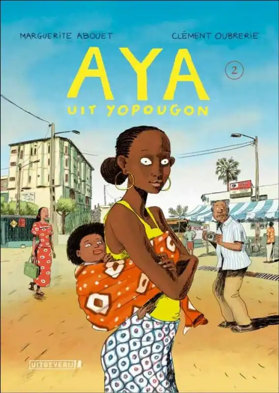Op = Op Aya uit Yopougon 2 - Marguerite Abouet; Clément Oubrerie