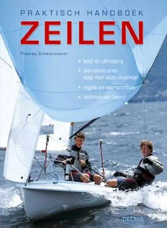 Praktisch handboek zeilen - T. Schwarzmeier Premium