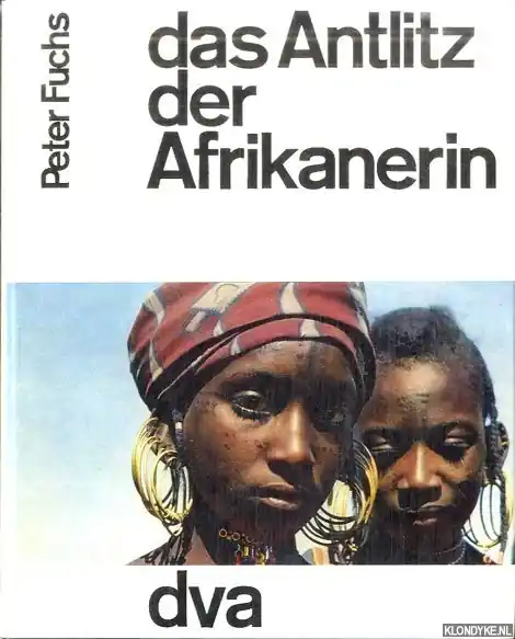 Das Antlitz der Afrikanerin - Fuchs, Peter Gratis Verzending