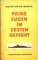Populair Prinz Eugen im Ersten Gefecht - Busch, Franz Otto