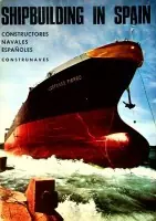 Brochure Shipbuilding in Spain 1967 - Collectief Beste Prijs