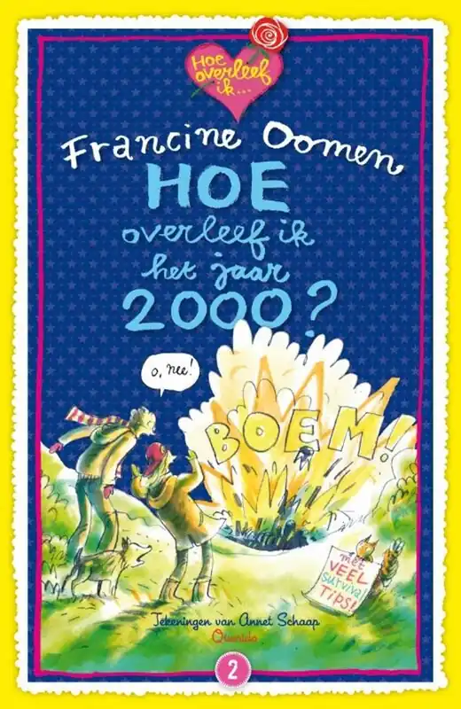 Hoe overleef ik het jaar 2000? - Francine Oomen Actieprijs