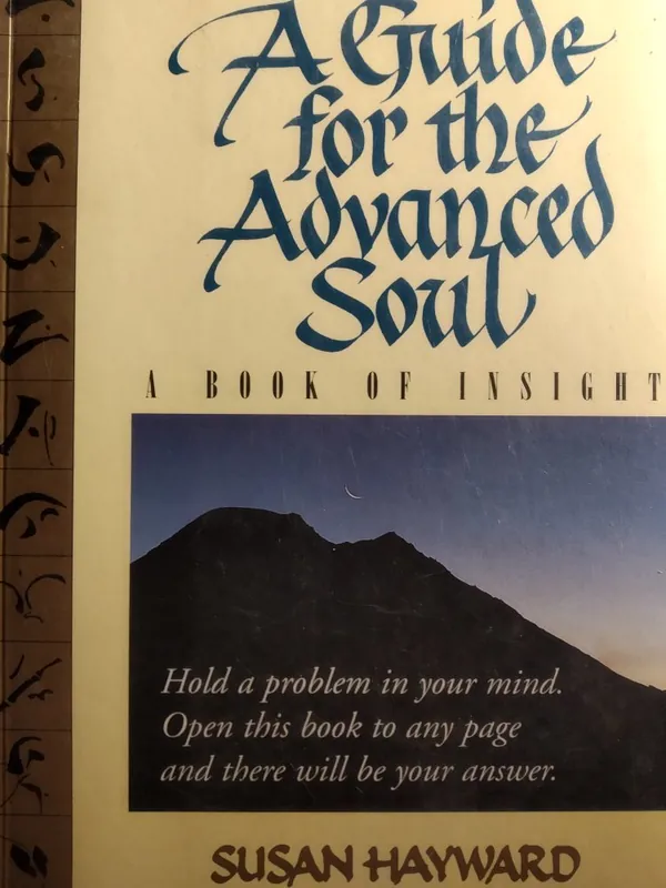 Op = Op A Guide for the Advanced Soul - Susan Hayward