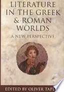 Aanbieding Literature in the Greek and Roman Worlds. - TAPLIN, O., (ed.),