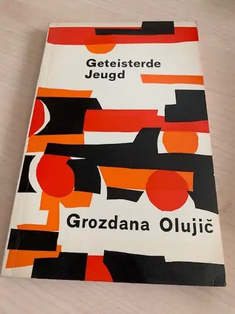 Geteisterde Jeugd - Grozdana Olujic Beperkte Voorraad