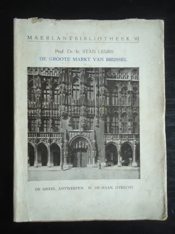 Rechtstreeks Van De Fabrikant de Groote markt van Brussel - Ir. Stan Leurs