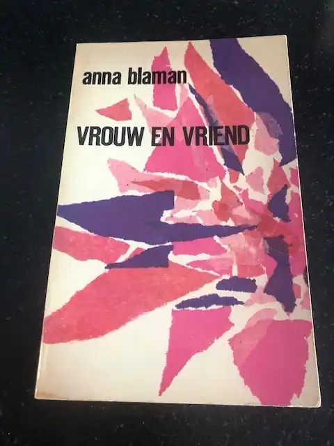 Express Levering Vrouw en vriend - Anna Blaman